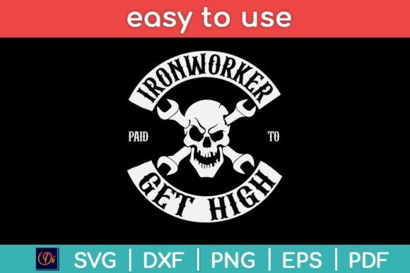 Ironworker Paid to Get High Funny Graphics for Crafts